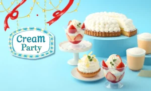 アンテノール「クリームパーティー」開催！北海道産生クリームを贅沢に味わう期間限定スイーツが登場